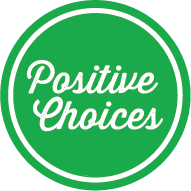 Positive Choices