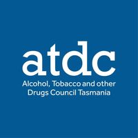 The Alcohol Tobacco and other Drugs Council (ATDC) Tas